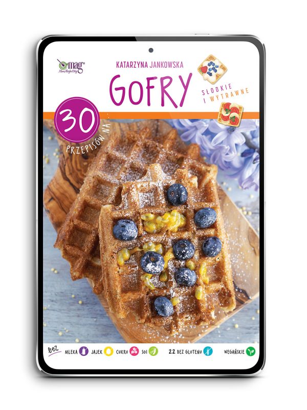 Bezglutenowe gofry - e-book 30 przepisów na gofry